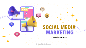 Social Media Marketing Trends in 2024